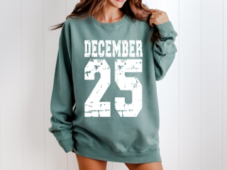 December 25: Light weight Crew Sweatshirt